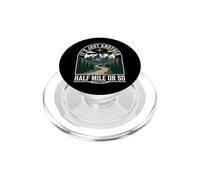 It's Just Another Half Mile Or So Actividades Al Aire Libre PopSockets PopGrip para MagSafe