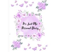 Its just me personal diary: Journal with lavender version