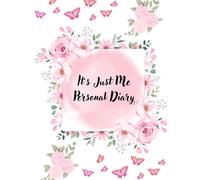 Its just me personal diary: Journal with pink version