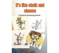 It's like chalk and cheese: Creative Drawing Game
