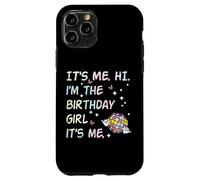 It's Me Hi Im The Birthday Girl Bday Party Girls Kids Women Carcasa para iPhone 11 Pro