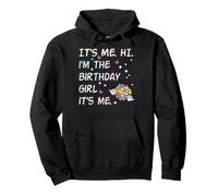It's Me Hi Im The Birthday Girl Bday Party Girls Kids Women Sudadera con Capucha
