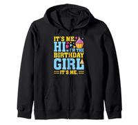 It's Me Hi I'm The Birthday Girl Its Me Birthday Party Cake Sudadera con Capucha