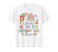 It's Me Hi Im The Birthday Girl Its Me Kids Fiesta de cumpleaños Camiseta