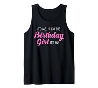It's Me Hi Im The Birthday Girl Its Me Kids Funny Bday Party Camiseta sin Mangas