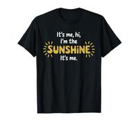 It's Me Hi I'm the Sunshine Cute Positive Quote Design Camiseta