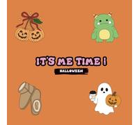 It's Me Time : Halloween Edition ! Coloring Books For Girls and Adults, Relaxing and Stress Relief Designs for Halloween ! Bold, Simple, Trendy ... fun halloween activities or gift idea <3