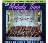 It's Melody Time Played By 101 Strings & Orchestra Del Oro EP-7" 45