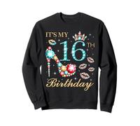 It's My 16th Birthday - Reina de cumpleaños de 16 años Sudadera