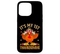 It's My 1st Thanksgiving Turkey Thankful For Family Carcasa para iPhone 15 Pro MAX