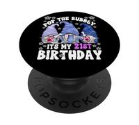 Its My 21st Birthday Funny Gnomes For Women Pop The Bubbly PopSockets PopGrip Adhesivo