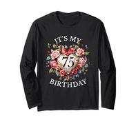 It's My 75th Birthday Rose Flower 75 Year Old Women Birthday Manga Larga