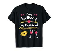 It's My Birthday Buy Me A Drink Camiseta