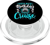It's My Birthday Cruise - Cruise Vacation Birthday Party PopSockets PopGrip para MagSafe