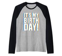 It's My Birthday EDM Camiseta Manga Raglan