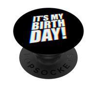 It's My Birthday EDM PopSockets PopGrip Adhesivo