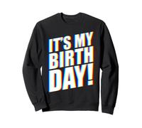 It's My Birthday EDM Sudadera