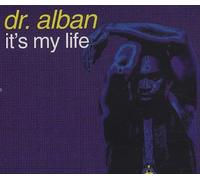It's My Life by Dr. Alban (1992-05-03)