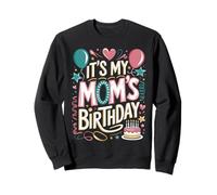 It's My Mom'S Birthday Cute Graphic with Cake & Confetti Sudadera