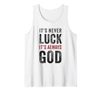It's Never Luck, It's Always God - Christian Motivational Camiseta sin Mangas