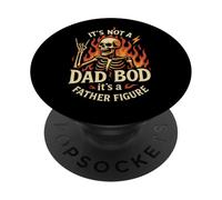 It's Not A Dad Bod It's A Father Figure Funny Father's Day PopSockets PopGrip Adhesivo