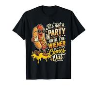 It's Not A Party Until My Wiener Sale Funny Hot Dog Camiseta