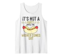 It's not a party until the Weiner comes out Camiseta sin Mangas
