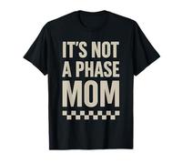It's Not A Phase Mom Retro EMO Cita 2000s Retro Camiseta