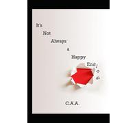 It's Not Always a Happy Ending
