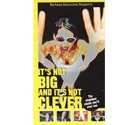 It's Not Big and It's Not Clev [Francia] [VHS]