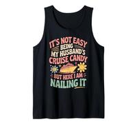 It's Not Easy Being My Husband's Cruise Candy Funny Camiseta sin Mangas