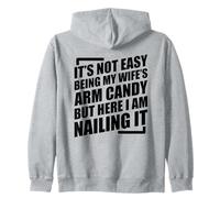 It's Not Easy Being My Wife'S Arm Candy Sudadera con Capucha