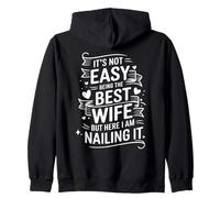 It's Not Easy Being The Best Wife But Here I Am Humor Sudadera con Capucha