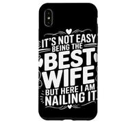 It's Not Easy Being The Best Wife But I Am Nailing It Carcasa para iPhone XS Max