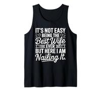 It's Not Easy Being The Best Wife Ever Funny Wife Mothers Day Camiseta sin Mangas