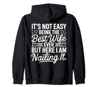It's Not Easy Being The Best Wife Ever Funny Wife Mothers Day Sudadera con Capucha