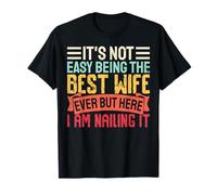 It's Not Easy Being The Best Wife Ever Matching Couple Camiseta