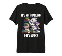 It's Not Hoarding if It's Books Shirt,Dragon Reading Book Camiseta Premium