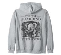 It's Not Hoarding If It's Books Sudadera con Capucha