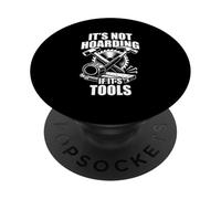 It's Not Hoarding if It's Tools Fun Carpintero Artesano PopSockets PopGrip Adhesivo
