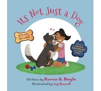 It's Not Just a Dog