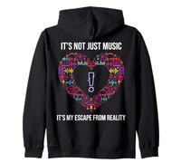 It's Not Just Music It's MY Escape from Reality Sudadera con Capucha