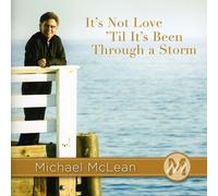 It's Not Love Til It's Been Through a Storm