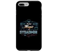 It's Not Magic It's SysAdmin Funny IT Tech Administrator Carcasa para iPhone 7 Plus/8 Plus