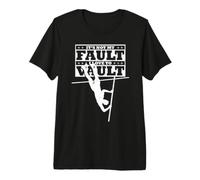 It's Not My Fault - I Love To Vault Camiseta Premium