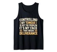 It's Not My Tongue It's My Face That's The Issue - Camiseta sin Mangas