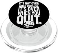 It's Not Over When You Lose Persevera Refrán Motivacional PopSockets PopGrip para MagSafe