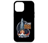 It's Not Rocket Science Funny Space Launch Design Carcasa para iPhone 12 Pro MAX