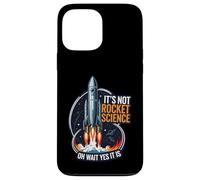 It's Not Rocket Science Funny Space Launch Design Carcasa para iPhone 13 Pro MAX