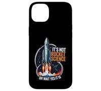 It's Not Rocket Science Funny Space Launch Design Carcasa para iPhone 14 Plus
